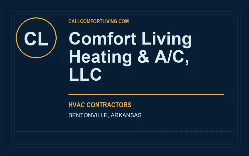 Comfort Living Heating & A/C, llc in Bentonville, Arkansas