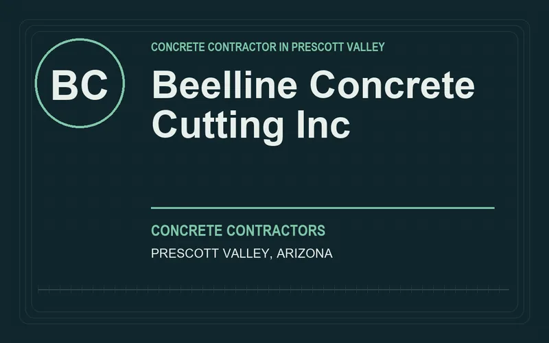 Beelline Concrete Cutting Inc in Prescott Valley, Arizona