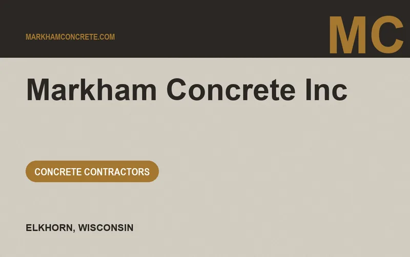 Markham Concrete Inc in Elkhorn, Wisconsin