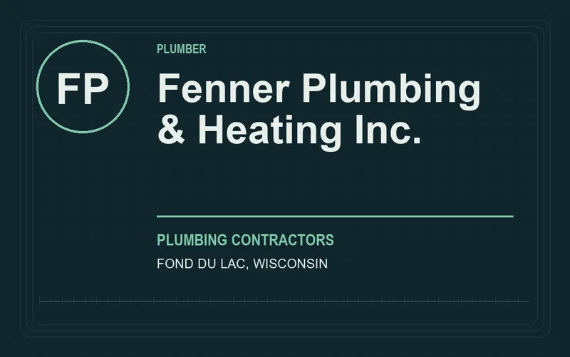 Fenner Plumbing & Heating Inc. in Fond du Lac, Wisconsin