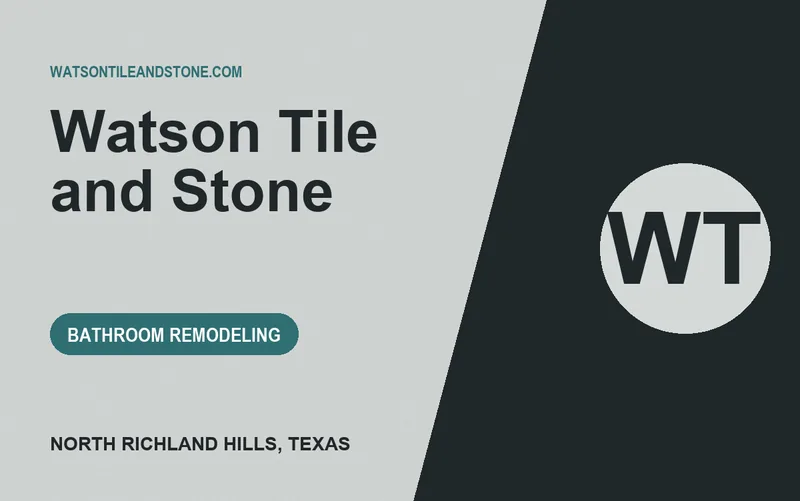 Watson Tile and Stone in North Richland Hills, Texas