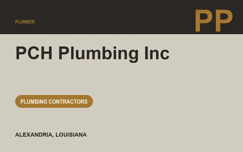 PCH Plumbing Inc in Alexandria, Louisiana