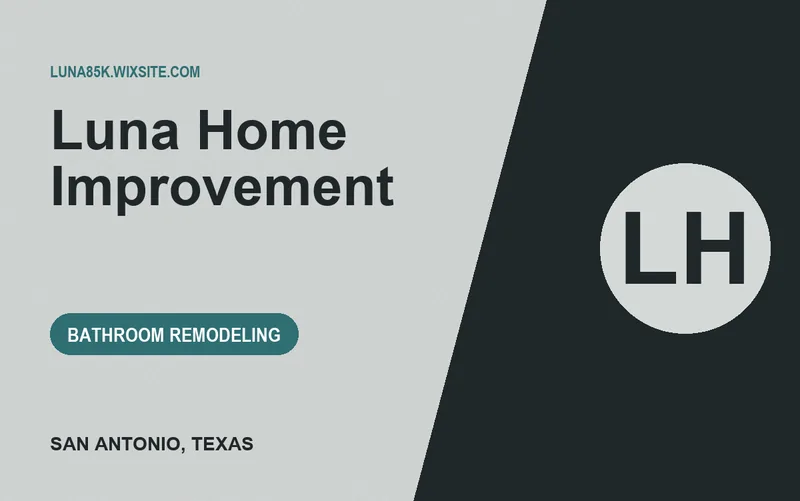 Luna Home Improvement in San Antonio, Texas
