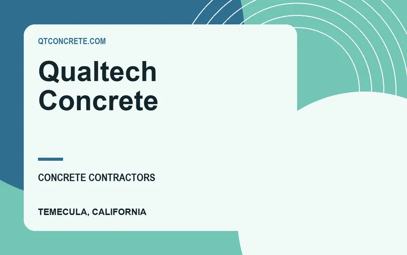 Qualtech Concrete in Temecula, California