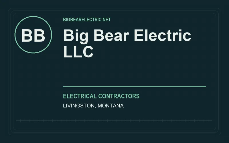 Big Bear Electric LLC in Livingston, Montana