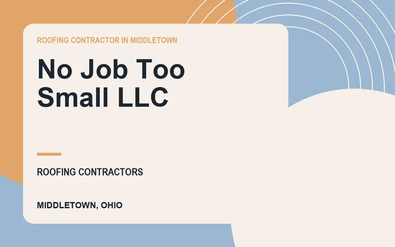 No Job Too Small LLC in Middletown, Ohio