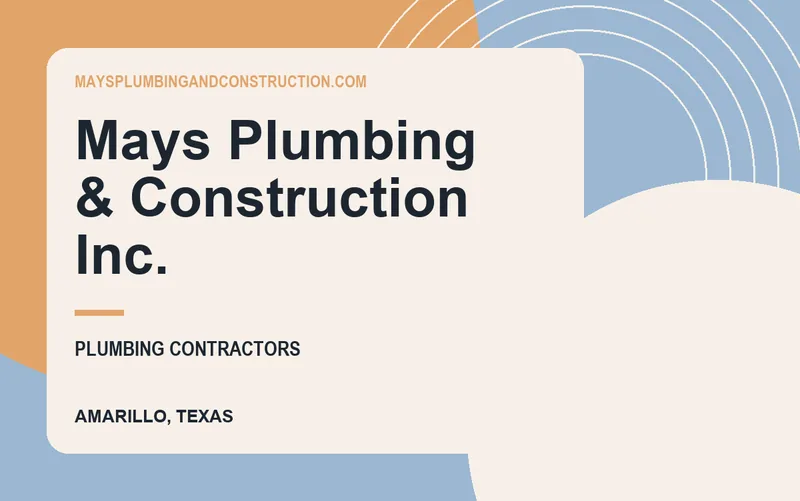 Mays Plumbing & Construction Inc. in Amarillo, Texas