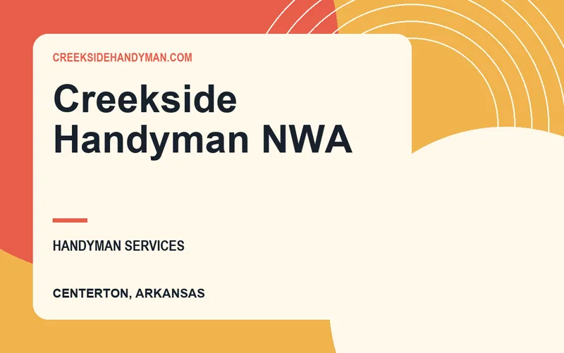 Creekside Handyman NWA in Centerton, Arkansas