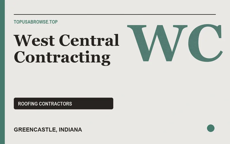West Central Contracting in Greencastle, Indiana