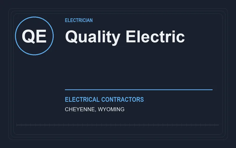 Quality Electric in Cheyenne, Wyoming