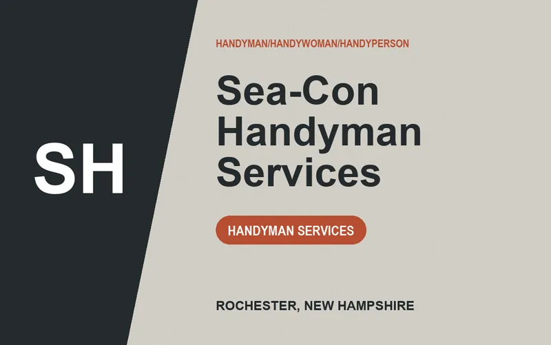 sea-con handyman services in Rochester, New Hampshire