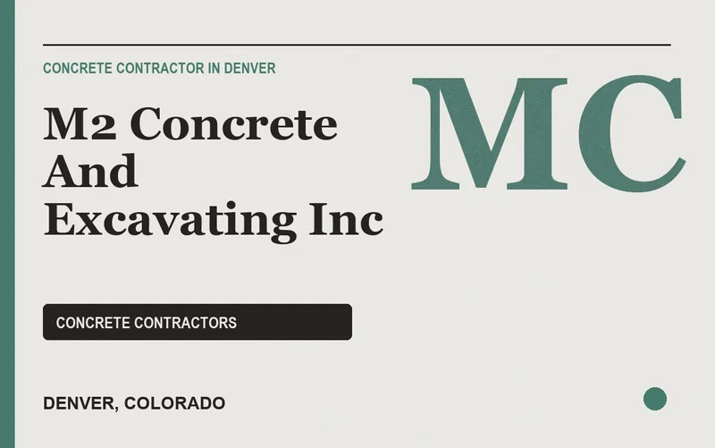 M2 Concrete And Excavating Inc in Denver, Colorado