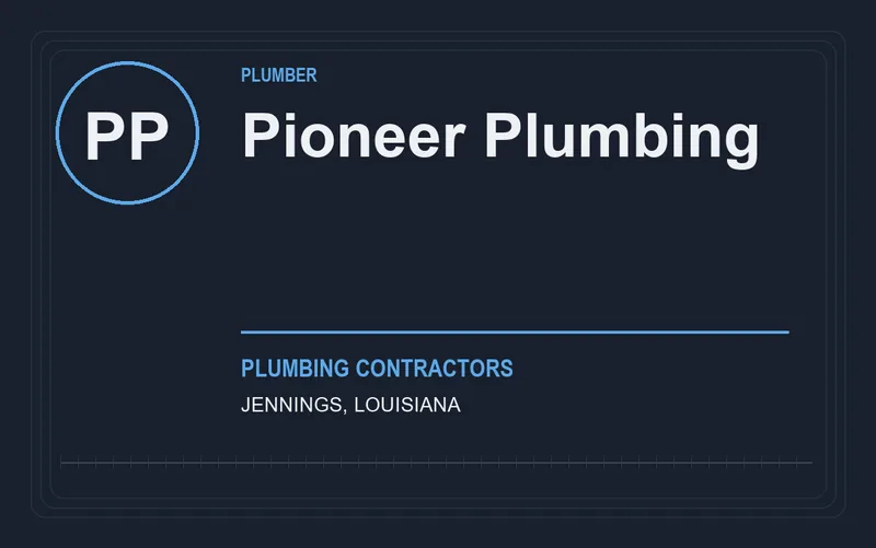 Pioneer Plumbing in Jennings, Louisiana