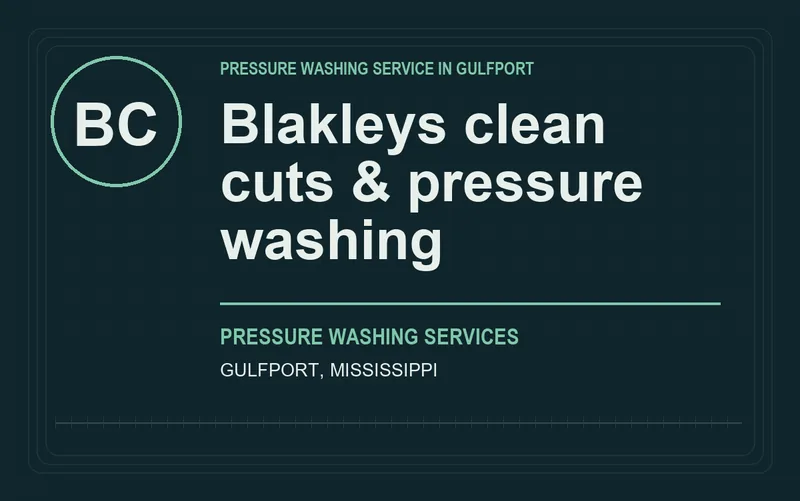 Blakleys clean cuts & pressure washing in Gulfport, Mississippi