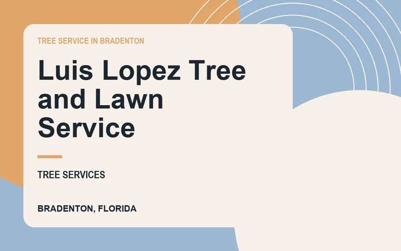 Luis Lopez Tree and Lawn Service in Bradenton, Florida
