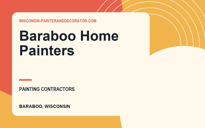 Baraboo Home Painters in Baraboo, Wisconsin