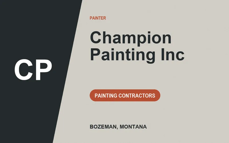 Champion Painting Inc in Bozeman, Montana