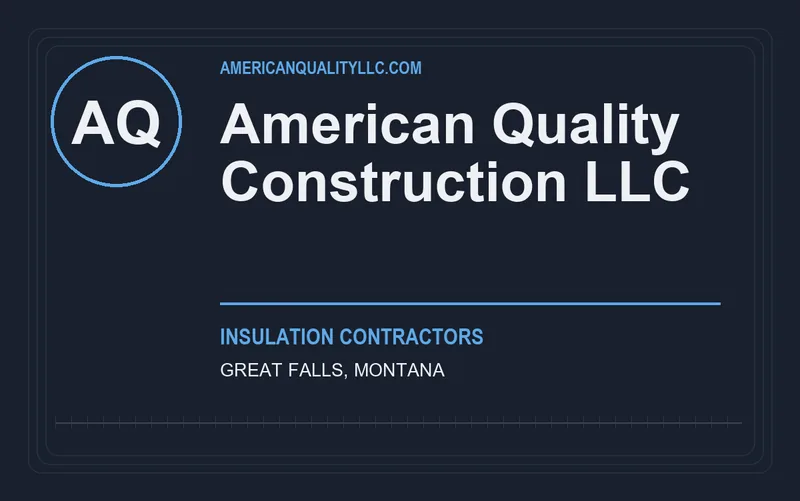 American Quality Construction LLC in Great Falls, Montana