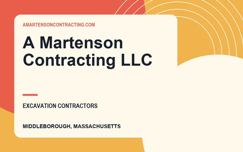 A Martenson Contracting LLC in Middleborough, Massachusetts