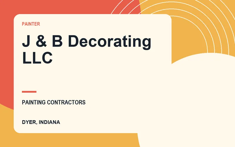 J & B Decorating LLC in Dyer, Indiana