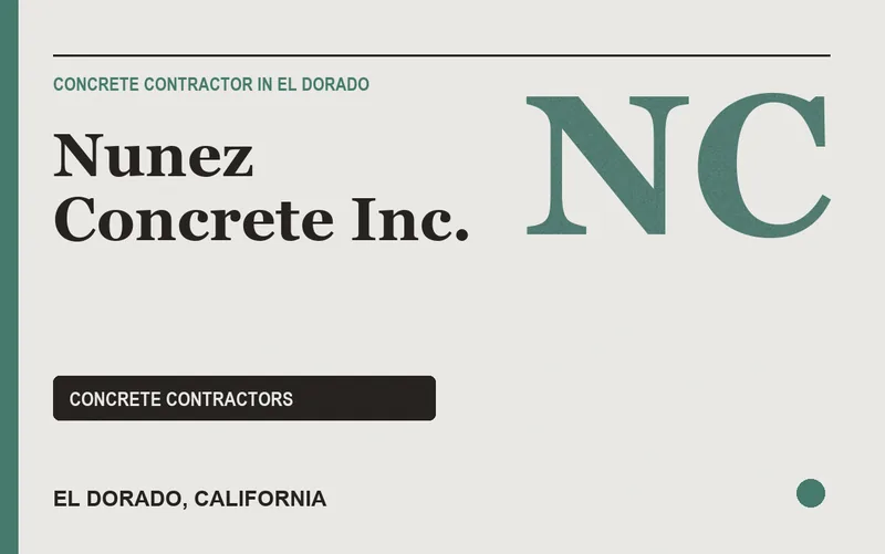 Nunez Concrete Inc. in El Dorado, California