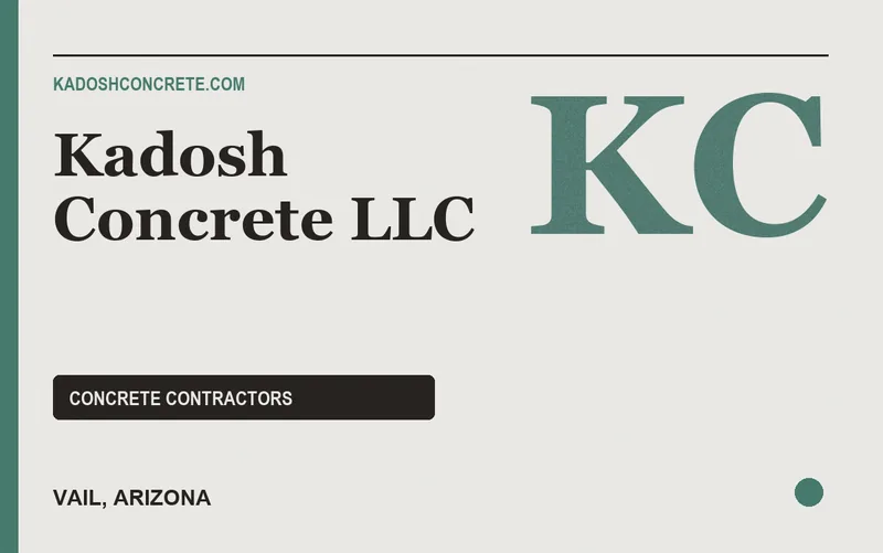 Kadosh Concrete LLC in Vail, Arizona