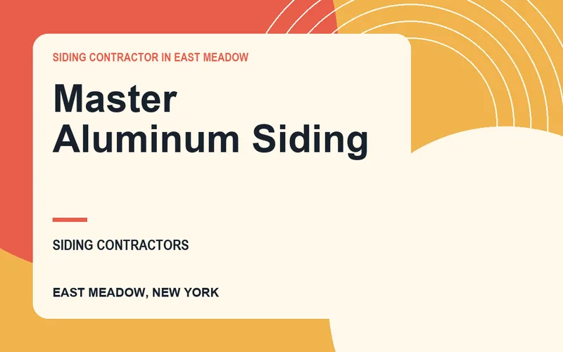 Master Aluminum Siding in East Meadow, New York