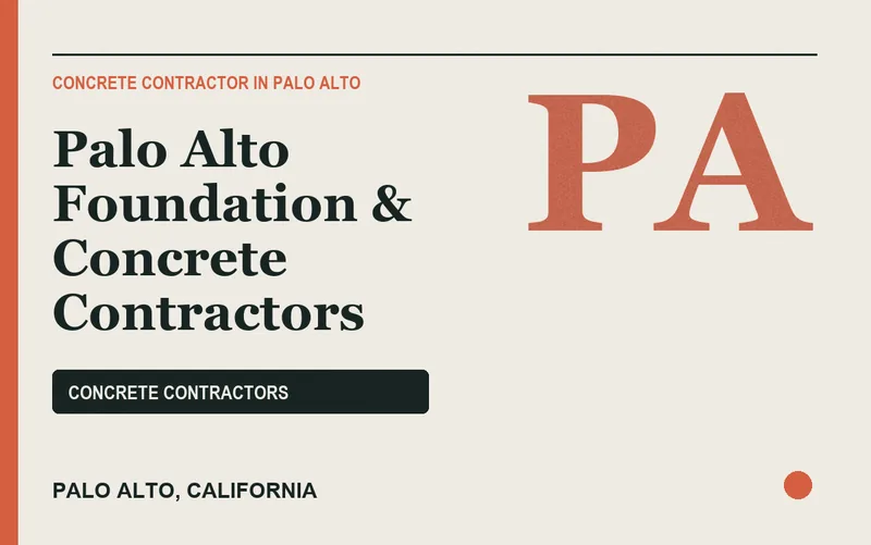 Palo Alto Foundation & Concrete Contractors in Palo Alto, California