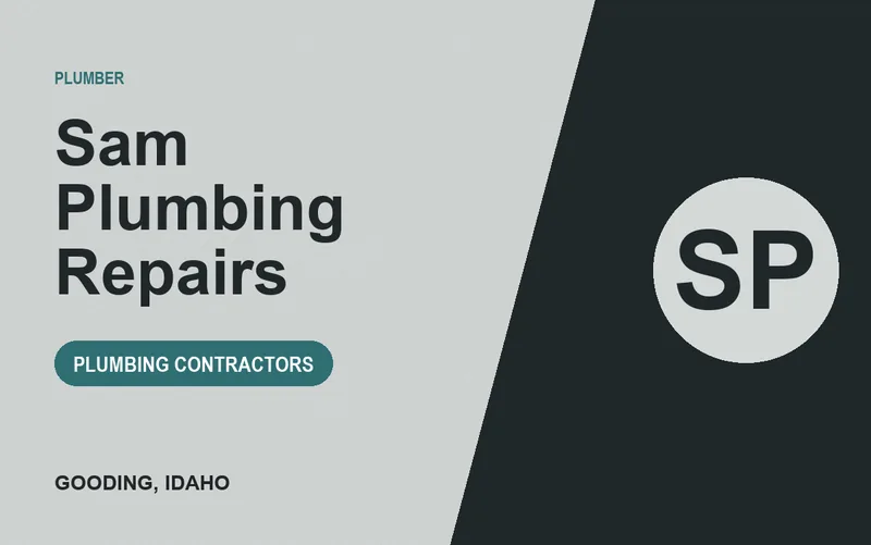 Sam Plumbing Repairs in Gooding, Idaho