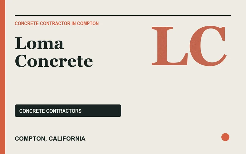 LOMA CONCRETE in Compton, California