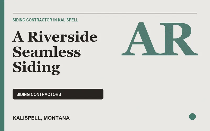 A Riverside Seamless Siding in Kalispell, Montana