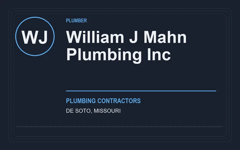 William J Mahn Plumbing Inc in De Soto, Missouri