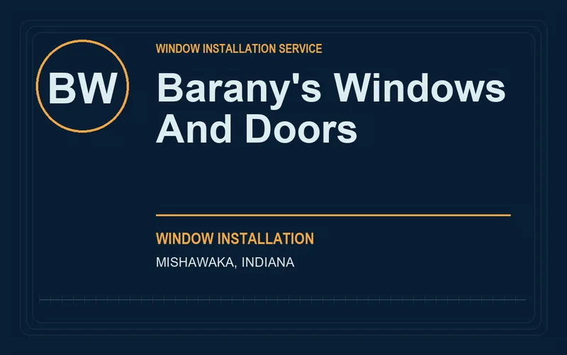 Barany's Windows And Doors in Mishawaka, Indiana
