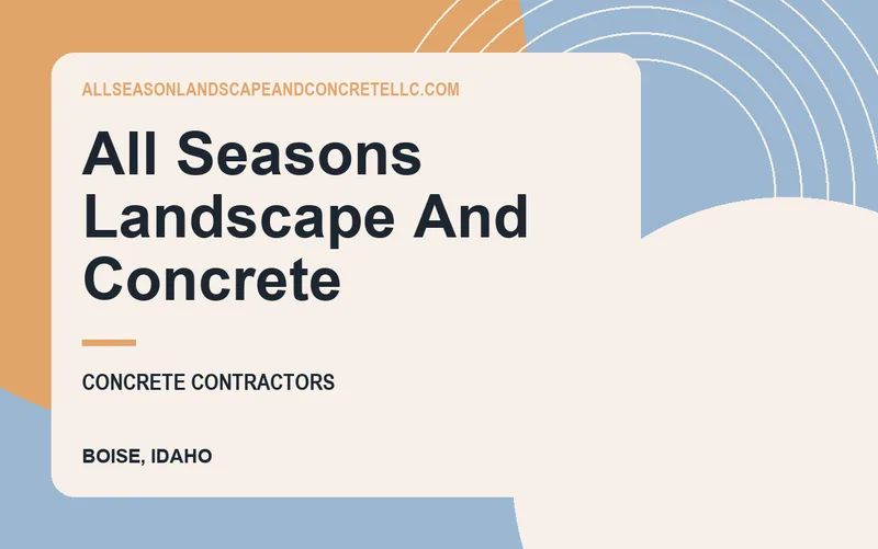 All Seasons Landscape And Concrete in Boise, Idaho