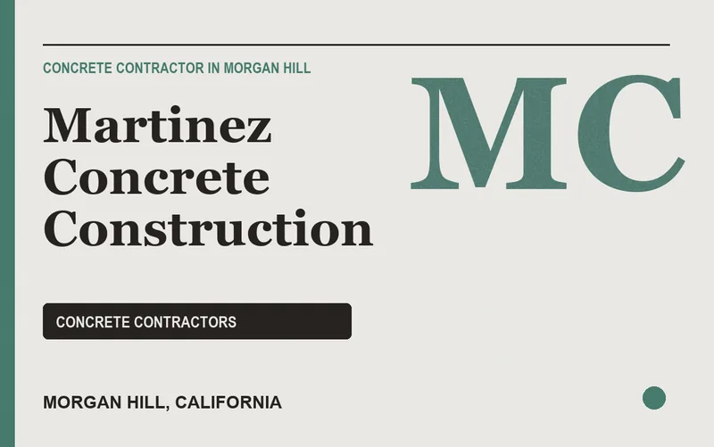 Martinez Concrete Construction in Morgan Hill, California