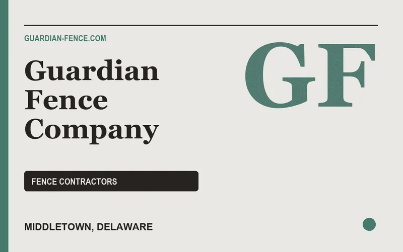 Guardian Fence Company in Middletown, Delaware