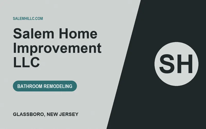 Salem Home Improvement llc in Glassboro, New Jersey