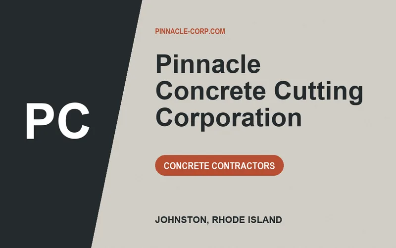 Pinnacle Concrete Cutting Corporation in Johnston, Rhode Island