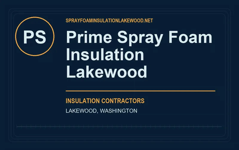 Prime Spray Foam Insulation Lakewood in Lakewood, Washington