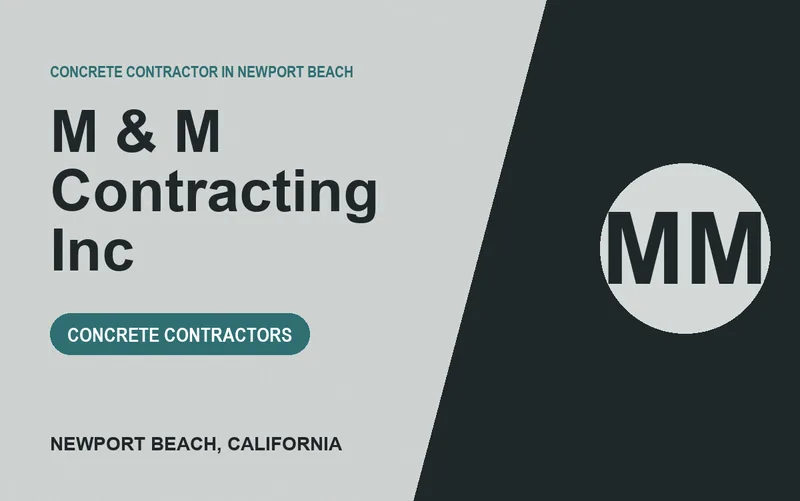 M & M Contracting Inc in Newport Beach, California