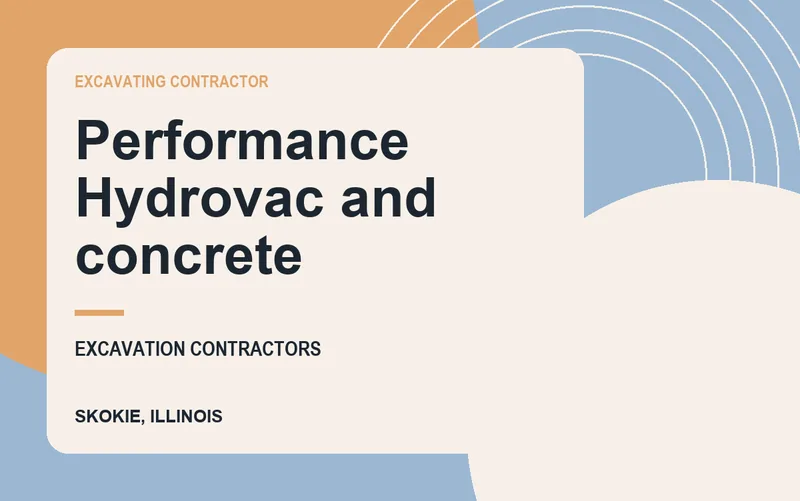 Performance Hydrovac and concrete in Skokie, Illinois