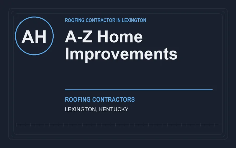 A-Z Home Improvements in Lexington, Kentucky