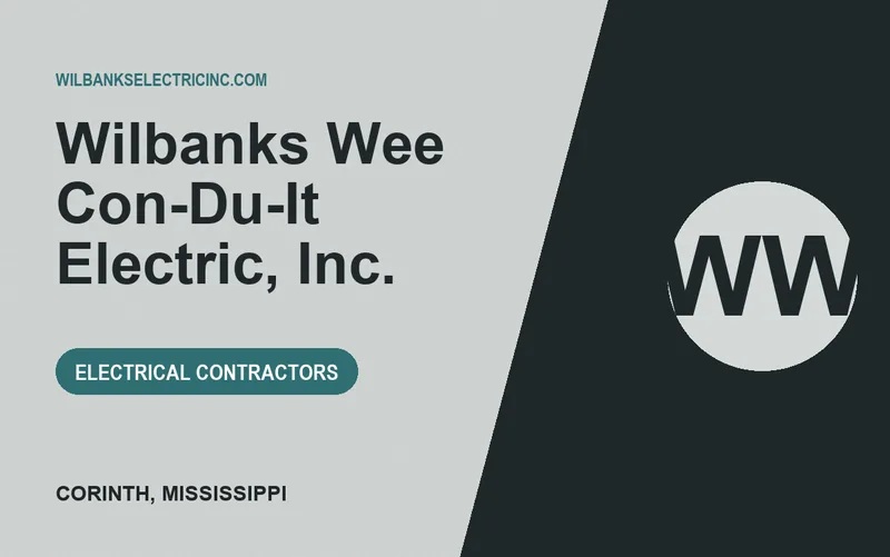 Wilbanks Wee Con-Du-It Electric, Inc. in Corinth, Mississippi