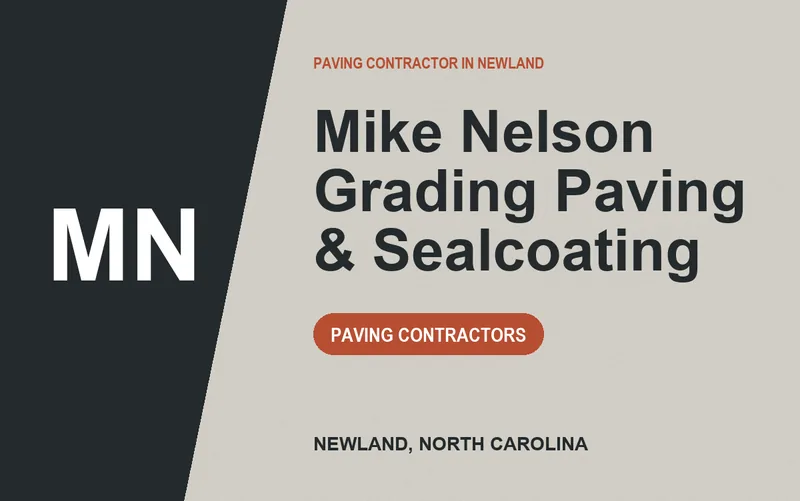 Mike Nelson Grading Paving & Sealcoating in Newland, North Carolina