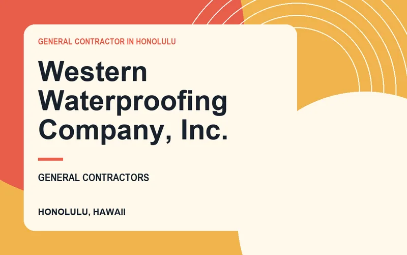 Western Waterproofing Company, Inc. in Honolulu, Hawaii