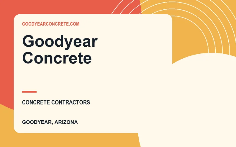 Goodyear Concrete in Goodyear, Arizona