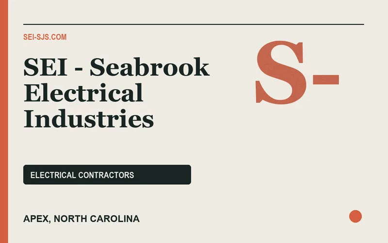 SEI - Seabrook Electrical Industries in Apex, North Carolina