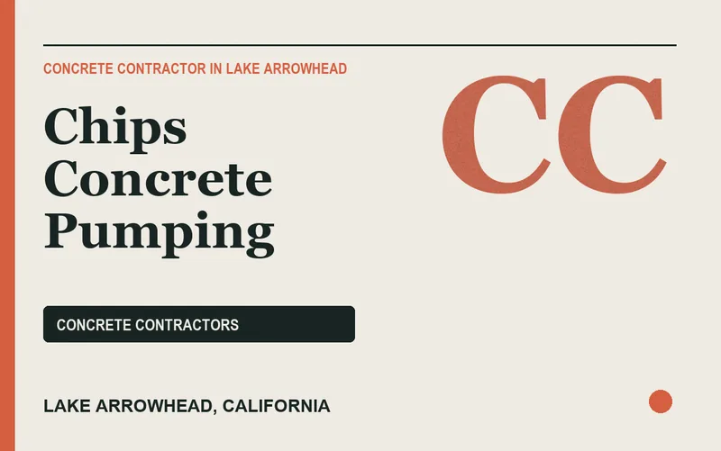 Chips Concrete Pumping in Lake Arrowhead, California