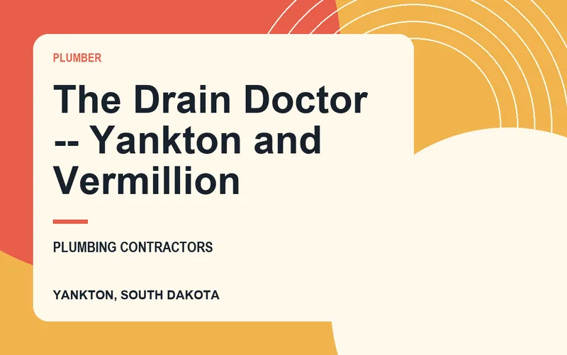 The Drain Doctor -- Yankton and Vermillion in Yankton, South Dakota