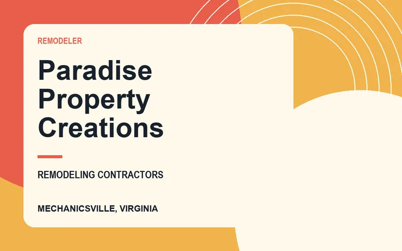 Paradise Property Creations in Mechanicsville, Virginia